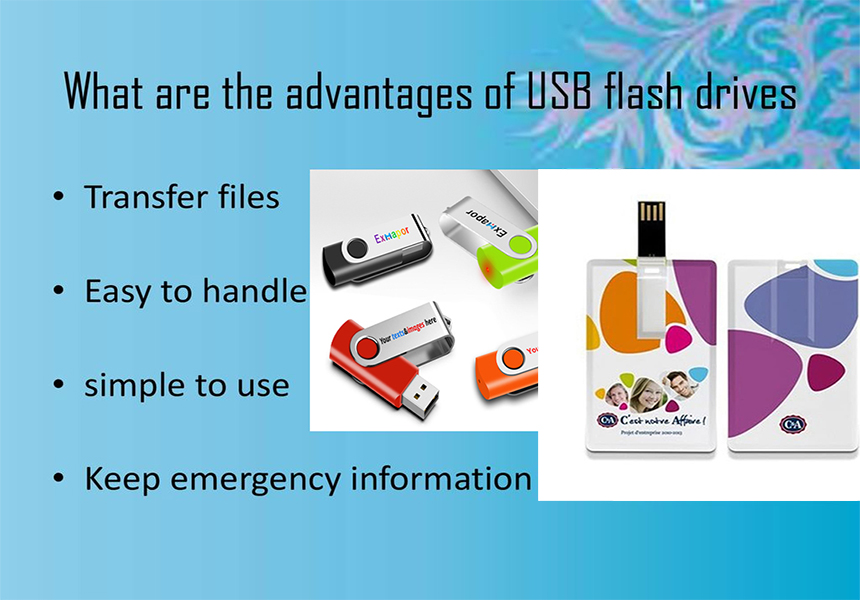 USB Flash Drive Advantages