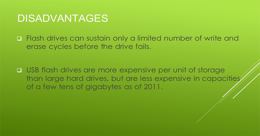 USB Flash Drive Disadvantages