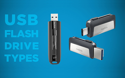 USB Flash Drive Types