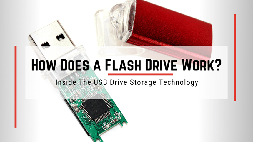 What is & How Does A Flash Drive Work