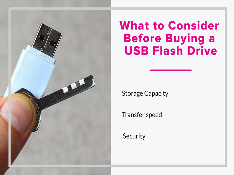 10 Key Factors to Consider When Buying Branded USB Flash Drives